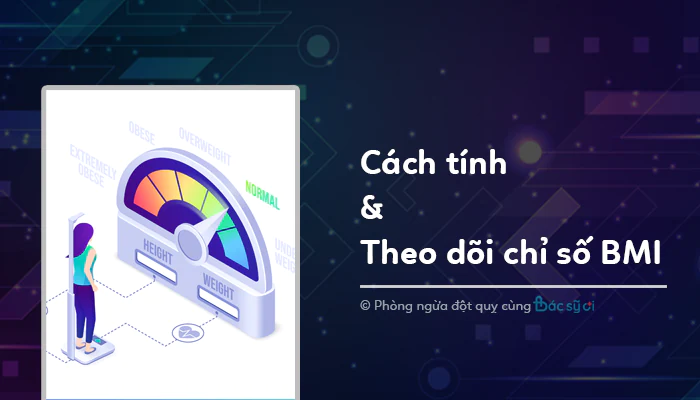 Theo dõi chỉ số BMI